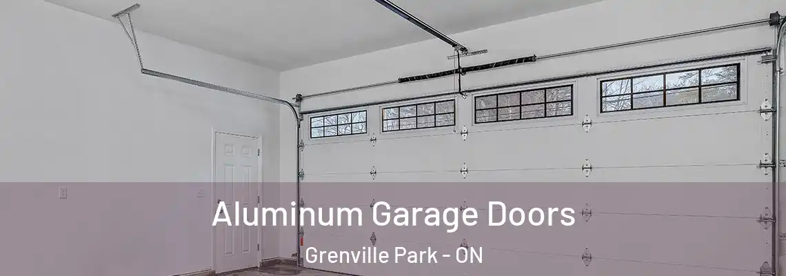 Aluminum Garage Doors Grenville Park - ON