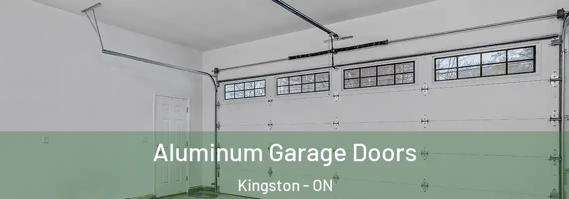 Aluminum Garage Doors Kingston - ON