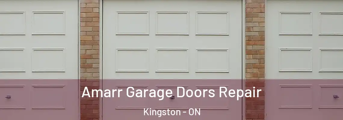  Amarr Garage Doors Repair Kingston - ON