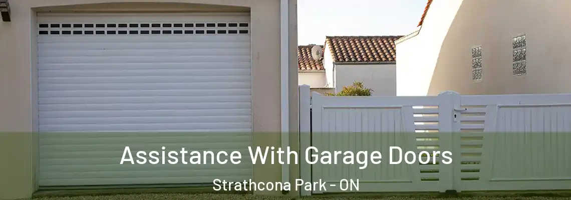  Assistance With Garage Doors Strathcona Park - ON