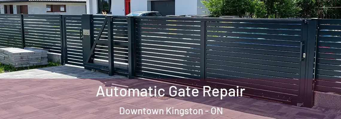 Automatic Gate Repair Downtown Kingston - ON