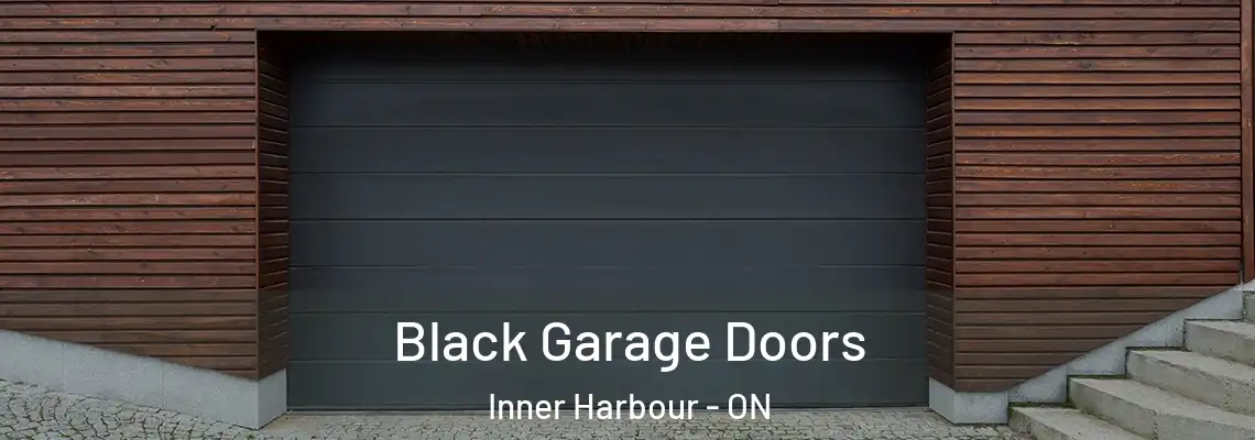 Black Garage Doors Inner Harbour - ON