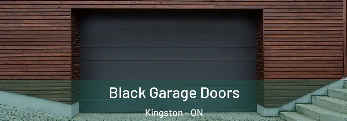 Black Garage Doors Kingston - ON