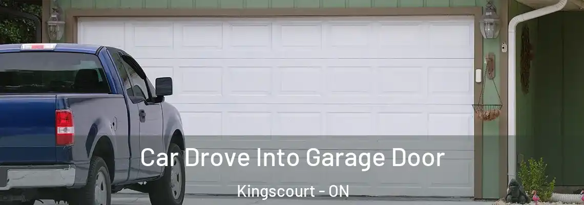 Car Drove Into Garage Door Kingscourt - ON
