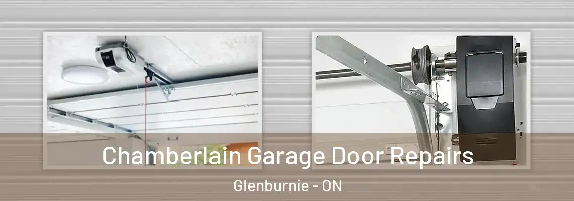 Chamberlain Garage Door Repairs Glenburnie - ON