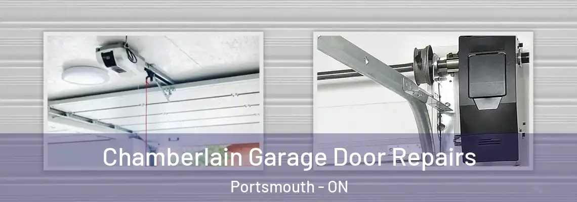 Chamberlain Garage Door Repairs Portsmouth - ON