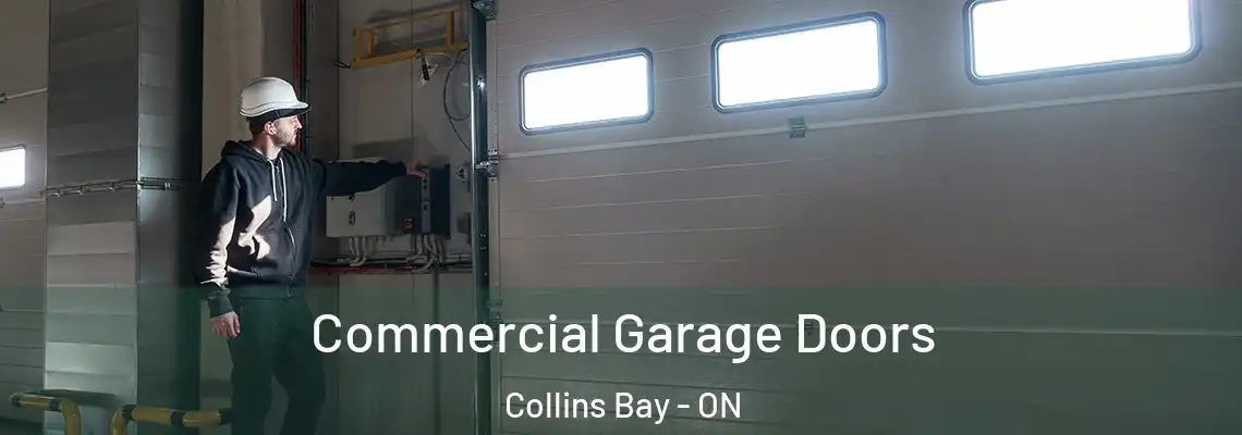 Commercial Garage Doors Collins Bay - ON