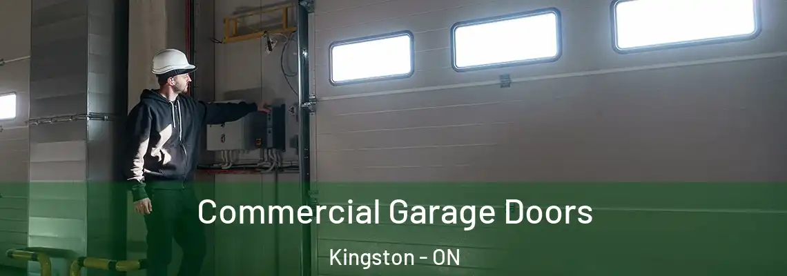 Commercial Garage Doors Kingston - ON