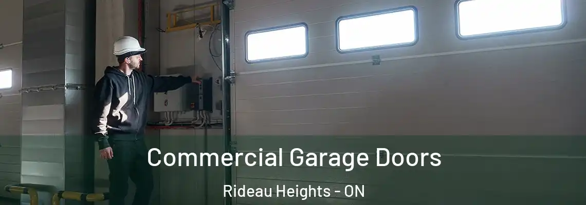 Commercial Garage Doors Rideau Heights - ON