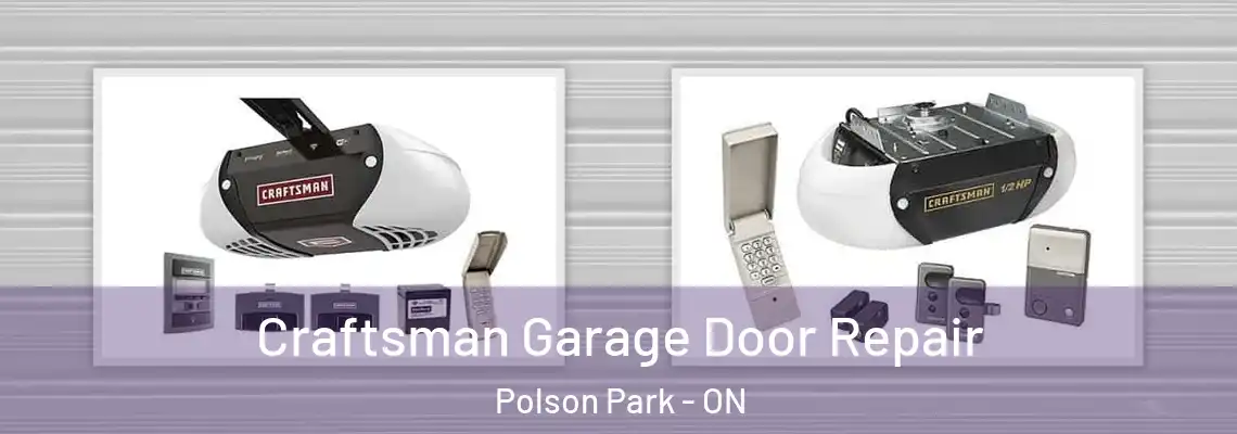 Craftsman Garage Door Repair Polson Park - ON