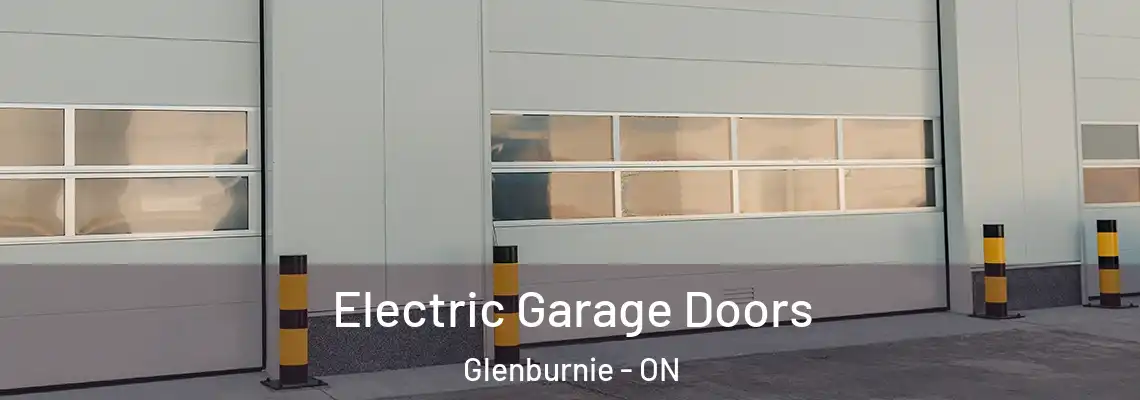 Electric Garage Doors Glenburnie - ON
