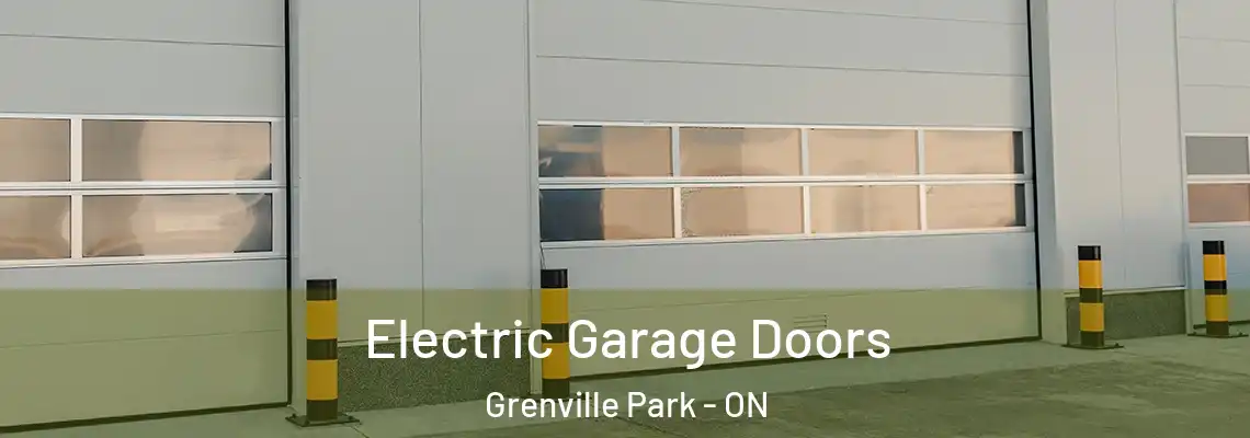  Electric Garage Doors Grenville Park - ON