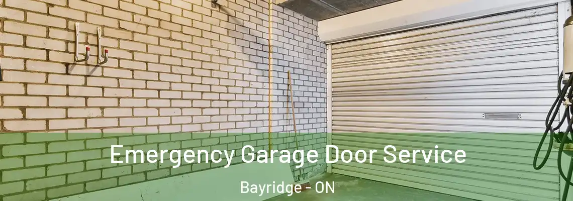  Emergency Garage Door Service Bayridge - ON