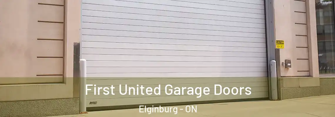  First United Garage Doors Elginburg - ON