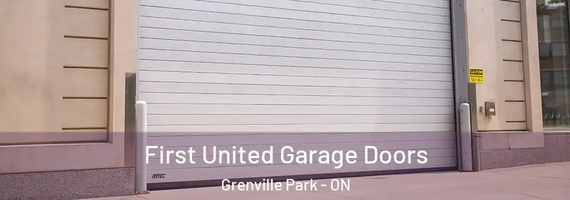  First United Garage Doors Grenville Park - ON