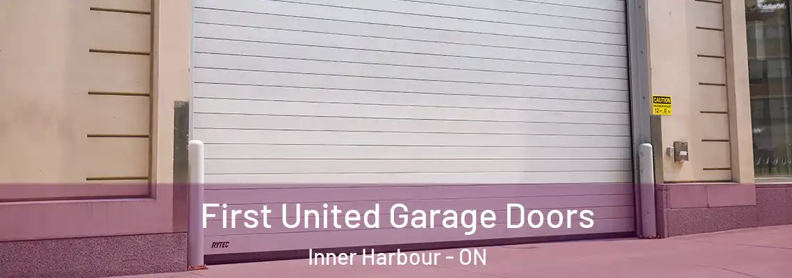  First United Garage Doors Inner Harbour - ON