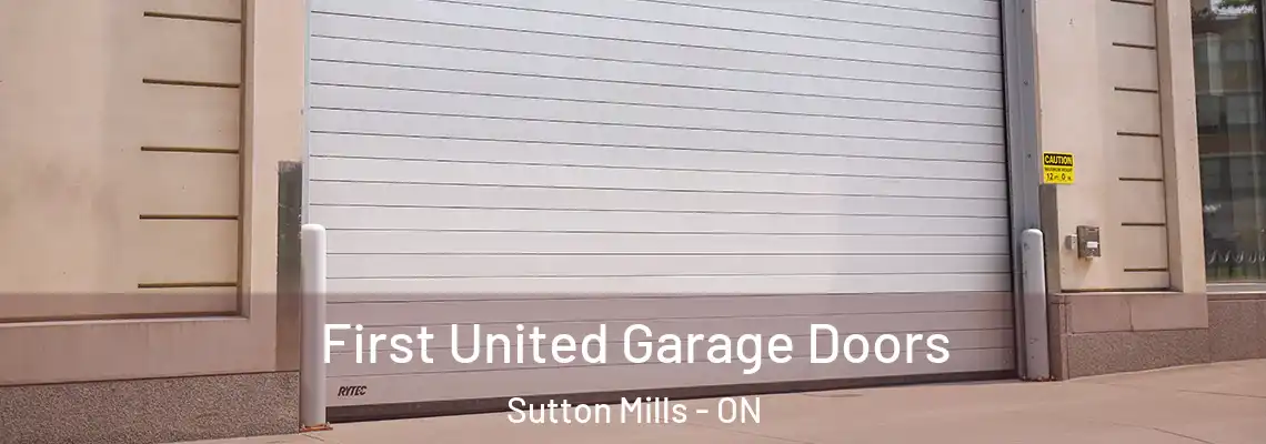 First United Garage Doors Sutton Mills - ON