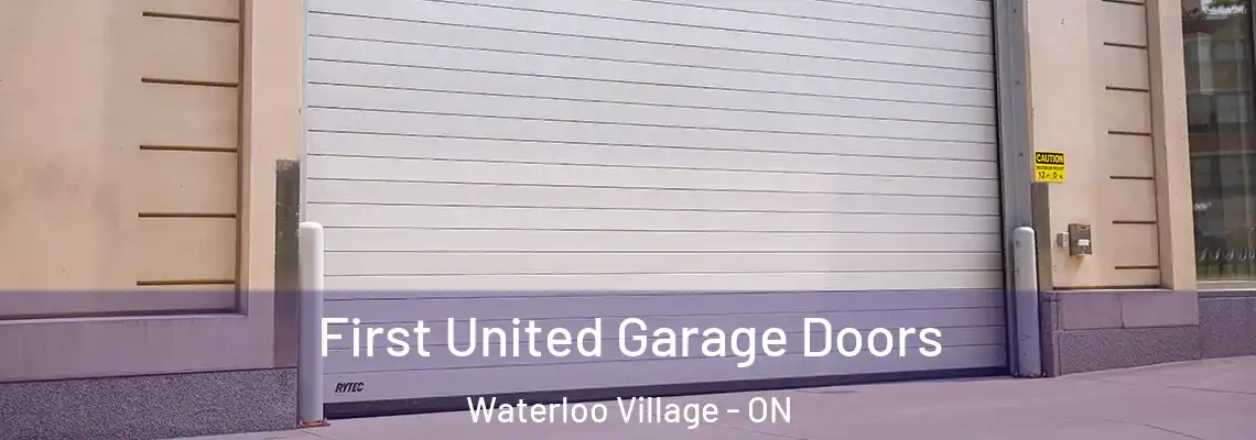 First United Garage Doors Waterloo Village - ON