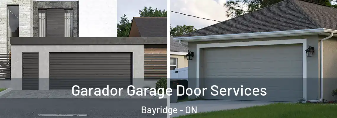 Garador Garage Door Services Bayridge - ON