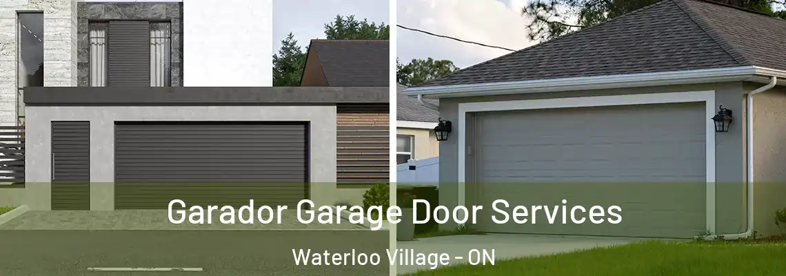 Garador Garage Door Services Waterloo Village - ON
