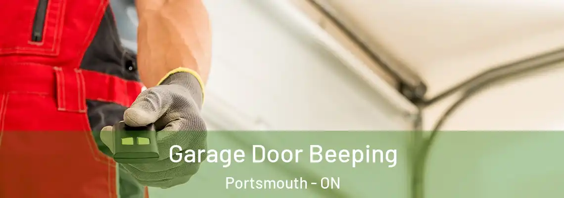 Garage Door Beeping Portsmouth - ON