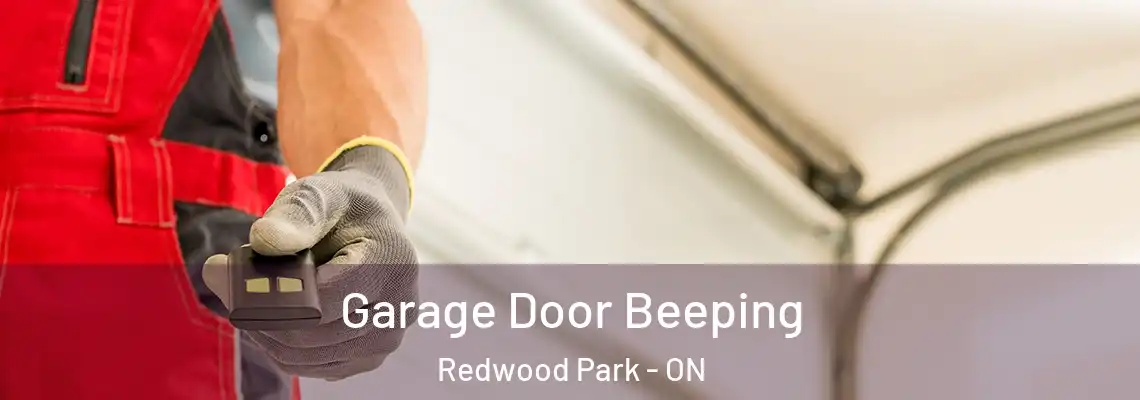 Garage Door Beeping Redwood Park - ON