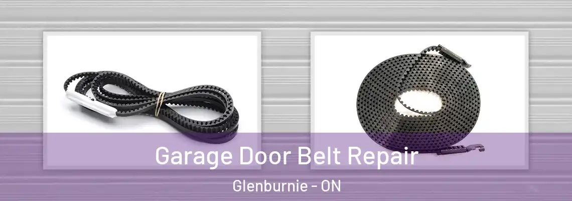Garage Door Belt Repair Glenburnie - ON