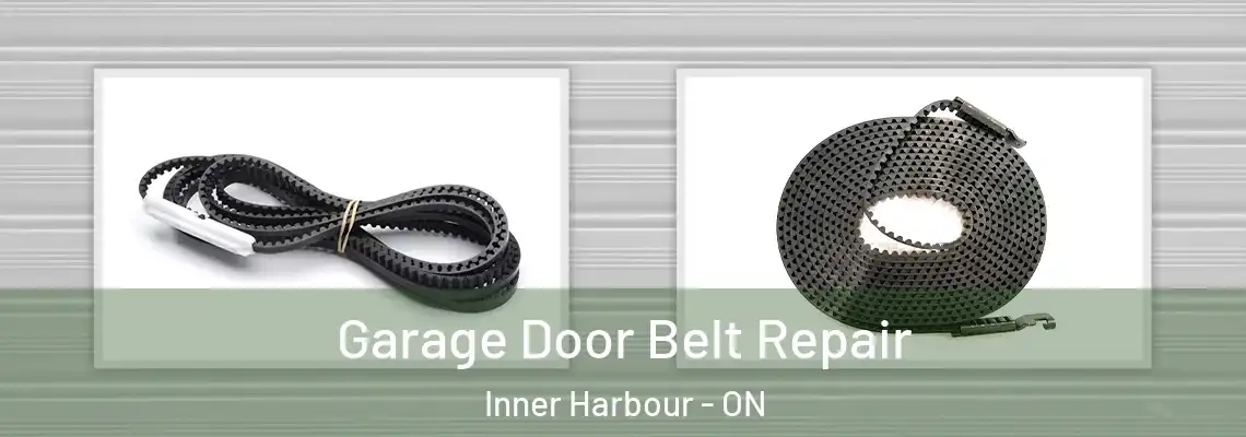 Garage Door Belt Repair Inner Harbour - ON