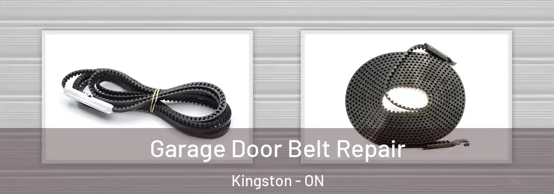 Garage Door Belt Repair Kingston - ON