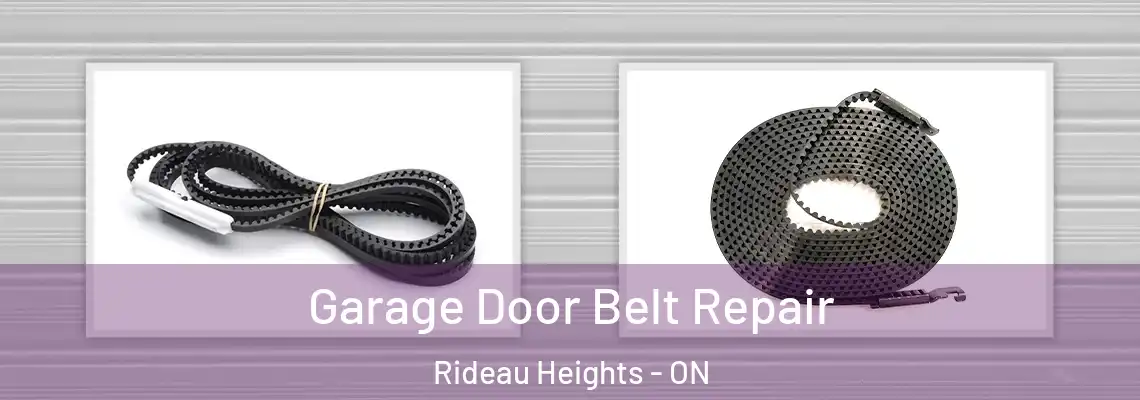 Garage Door Belt Repair Rideau Heights - ON
