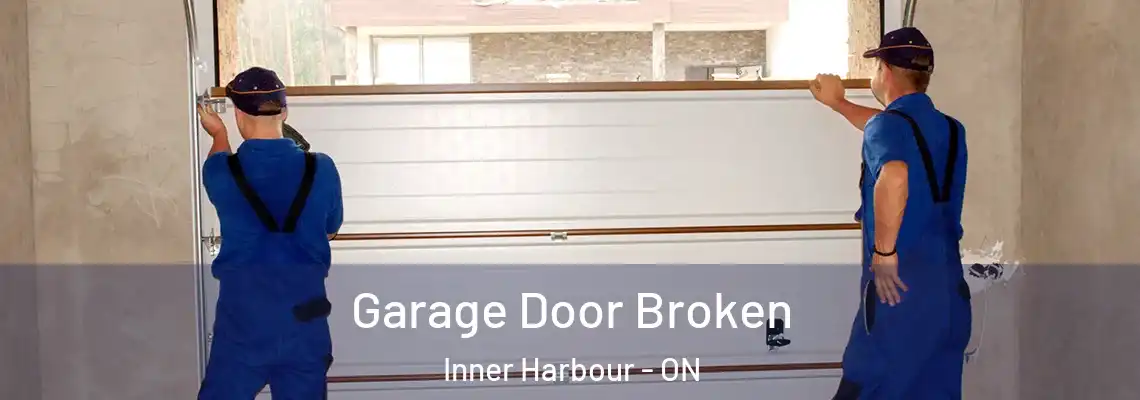  Garage Door Broken Inner Harbour - ON