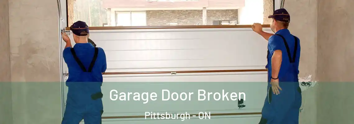  Garage Door Broken Pittsburgh - ON