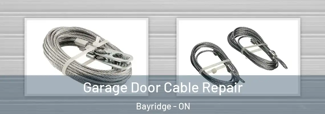 Garage Door Cable Repair Bayridge - ON