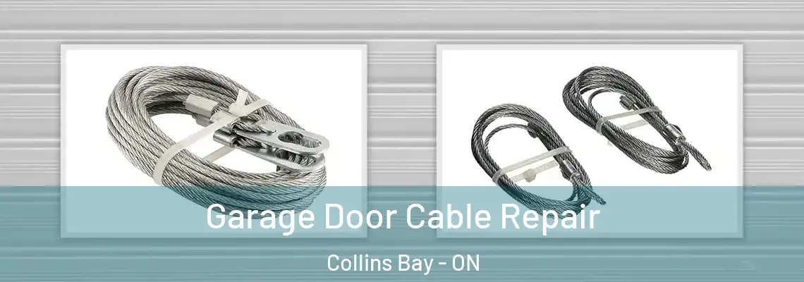  Garage Door Cable Repair Collins Bay - ON