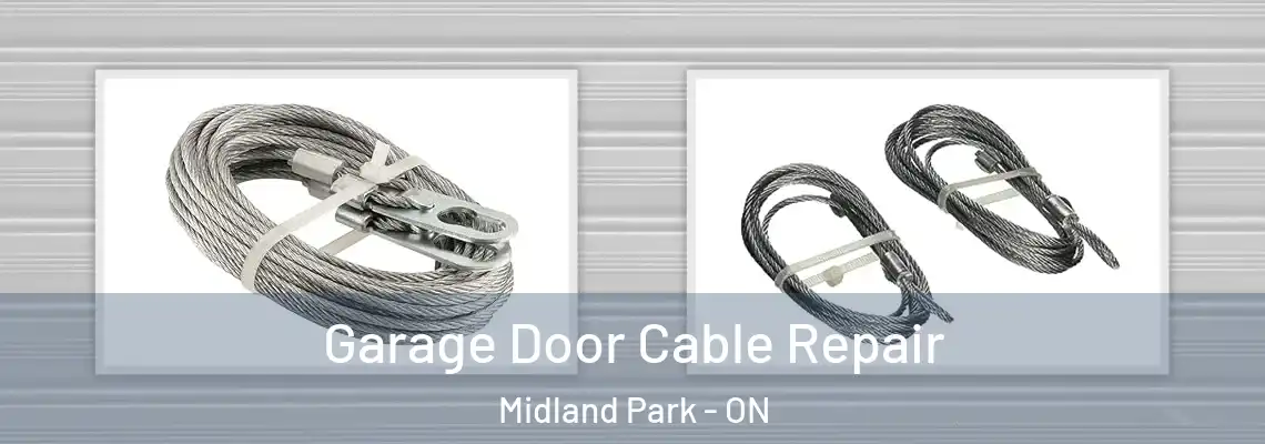 Garage Door Cable Repair Midland Park - ON