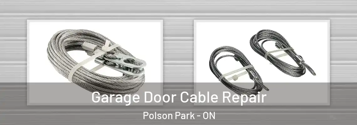  Garage Door Cable Repair Polson Park - ON