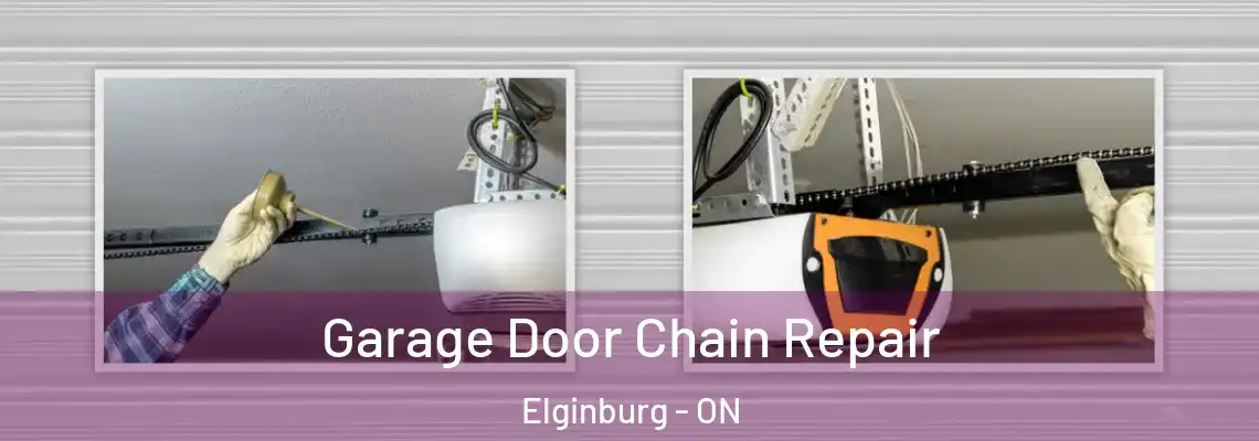  Garage Door Chain Repair Elginburg - ON