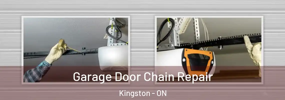 Garage Door Chain Repair Kingston - ON