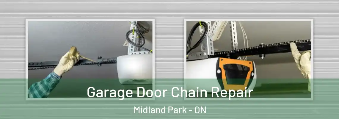  Garage Door Chain Repair Midland Park - ON