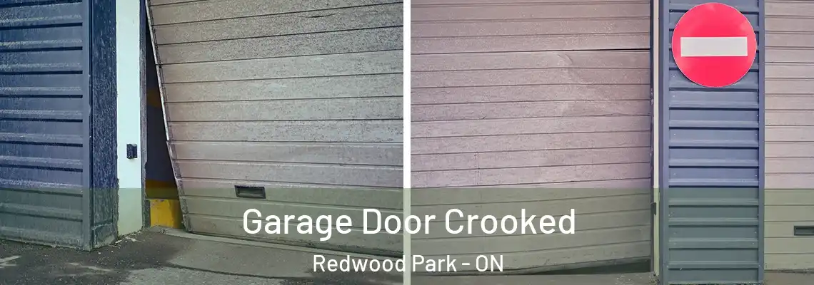 Garage Door Crooked Redwood Park - ON