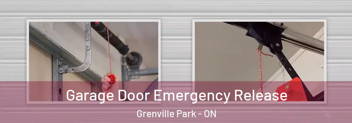 Garage Door Emergency Release Grenville Park - ON