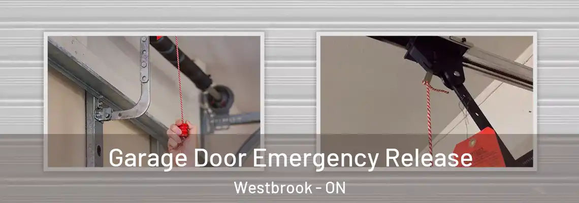 Garage Door Emergency Release Westbrook - ON