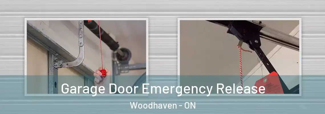Garage Door Emergency Release Woodhaven - ON