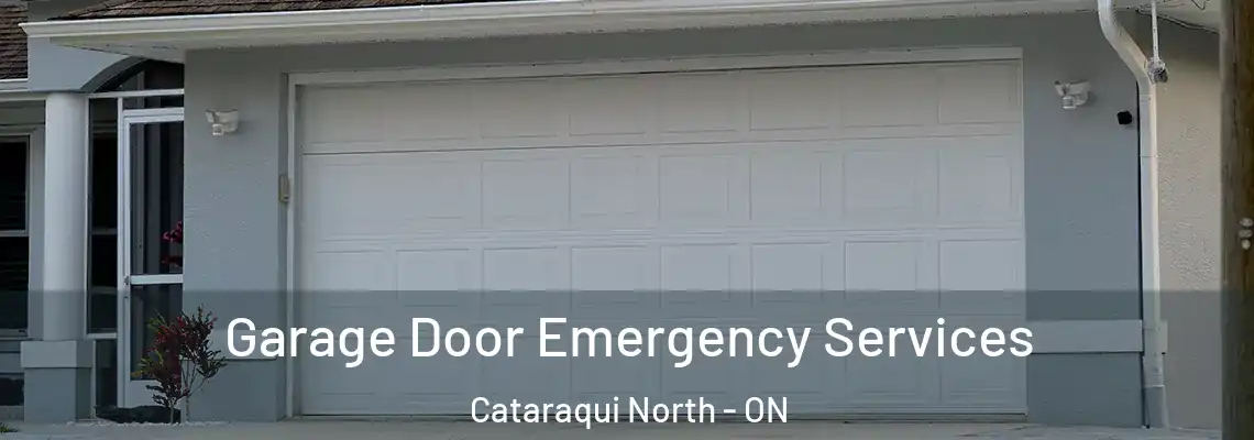  Garage Door Emergency Services Cataraqui North - ON