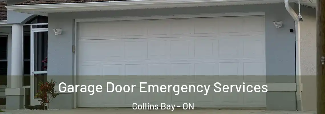 Garage Door Emergency Services Collins Bay - ON