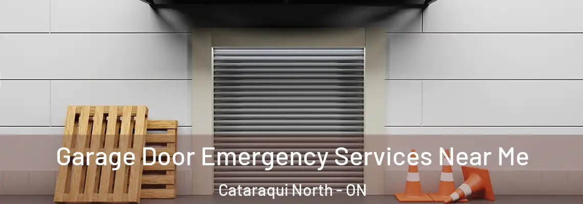 Garage Door Emergency Services Near Me Cataraqui North - ON