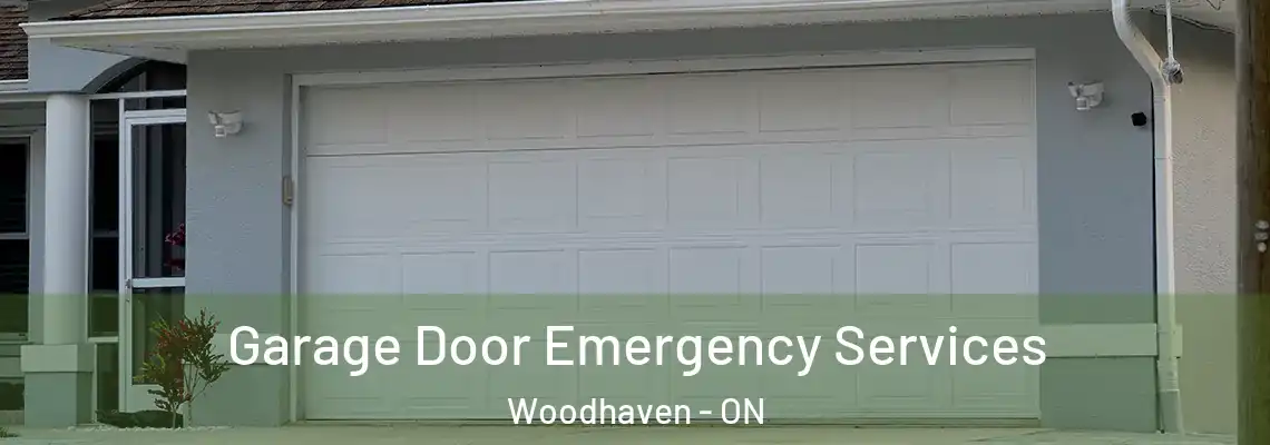  Garage Door Emergency Services Woodhaven - ON