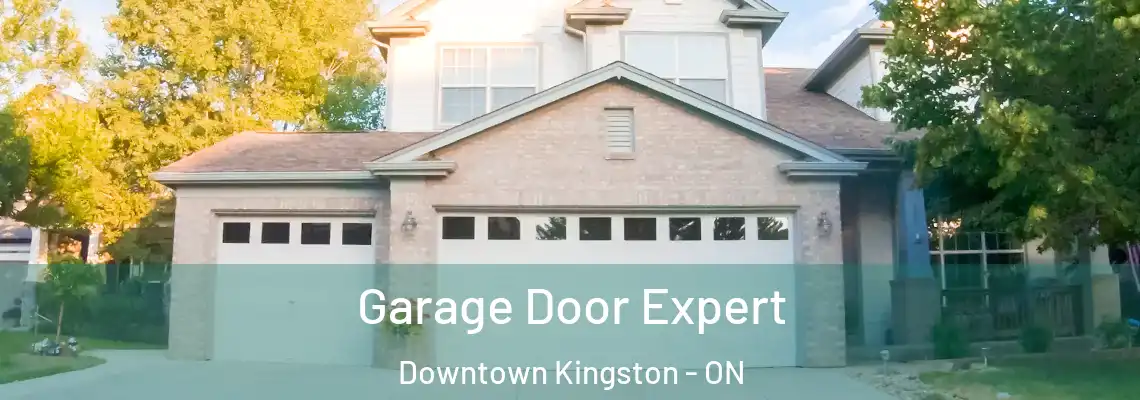  Garage Door Expert Downtown Kingston - ON