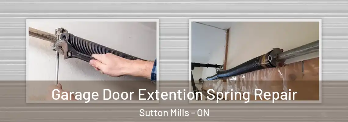 Garage Door Extention Spring Repair Sutton Mills - ON