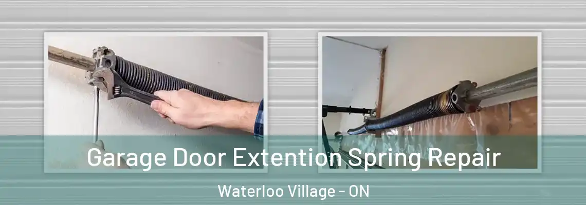  Garage Door Extention Spring Repair Waterloo Village - ON
